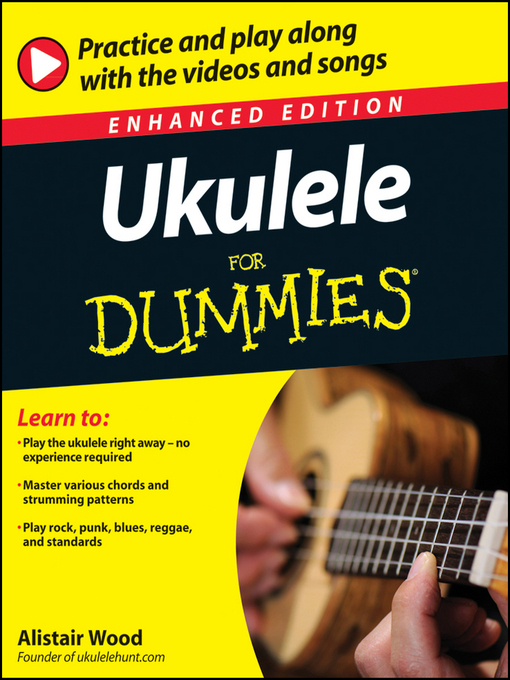 Title details for Ukulele For Dummies by Alistair Wood - Available